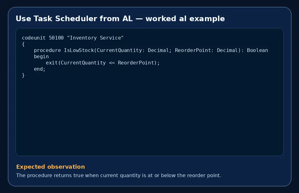 Code example for Use Task Scheduler from AL with the expected observation.