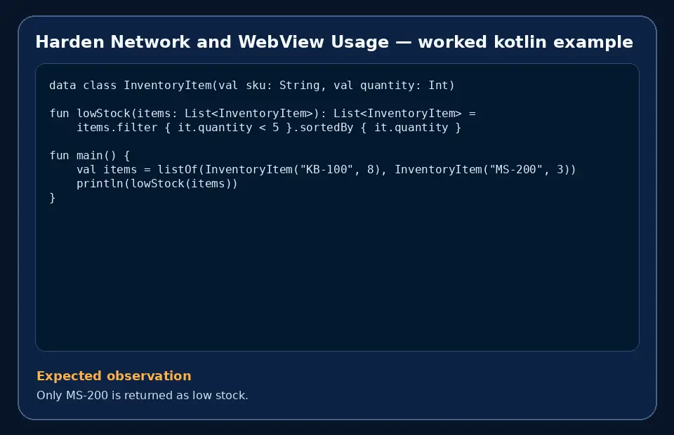 Code example for Harden Network and WebView Usage with the expected observation.