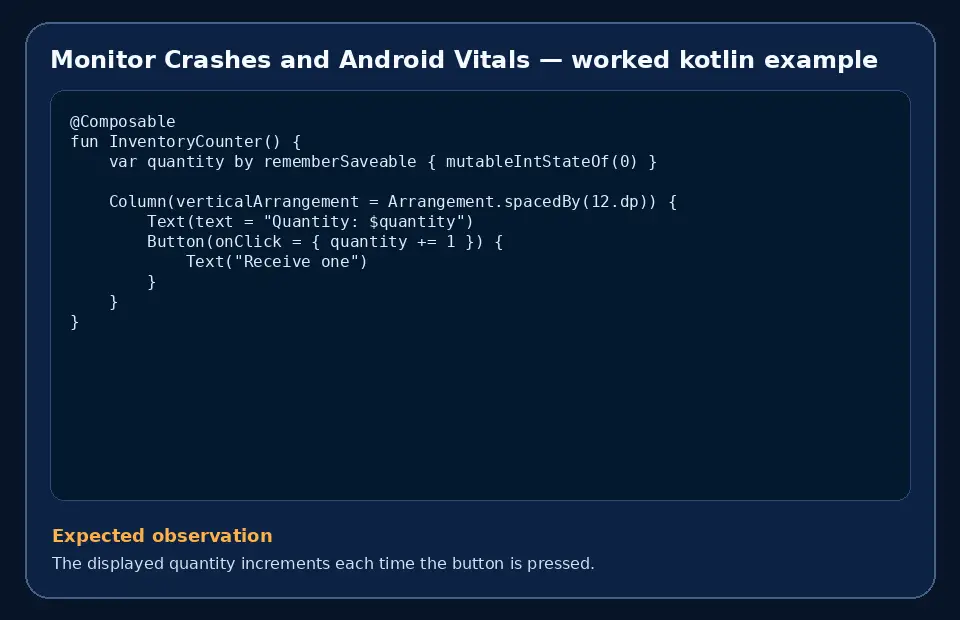Code example for Monitor Crashes and Android Vitals with the expected observation.