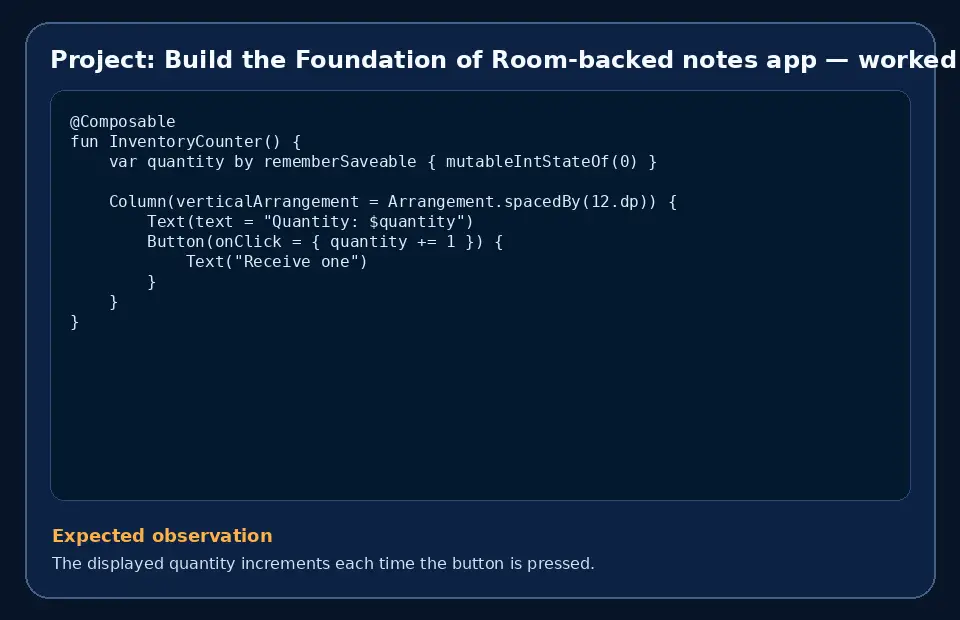 Code example for Project: Build the Foundation of Room-backed notes app with the expected observation.