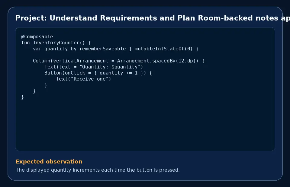 Code example for Project: Understand Requirements and Plan Room-backed notes app with the expected observation.