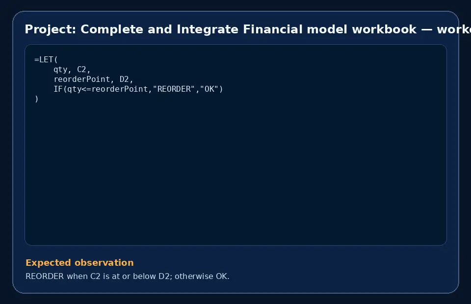 Code example for Project: Complete and Integrate Financial model workbook with the expected observation.