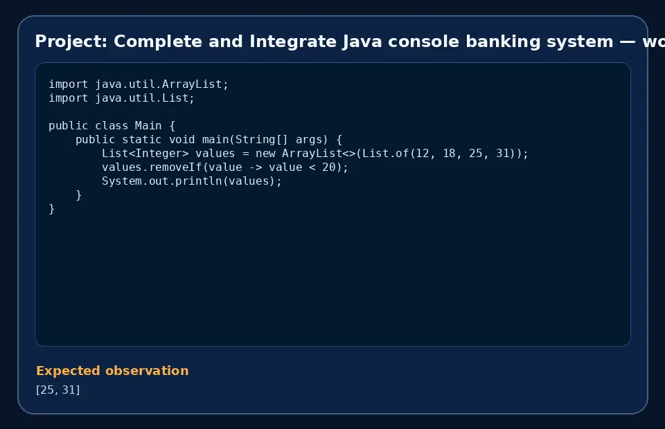 Code example for Project: Complete and Integrate Java console banking system with the expected observation.