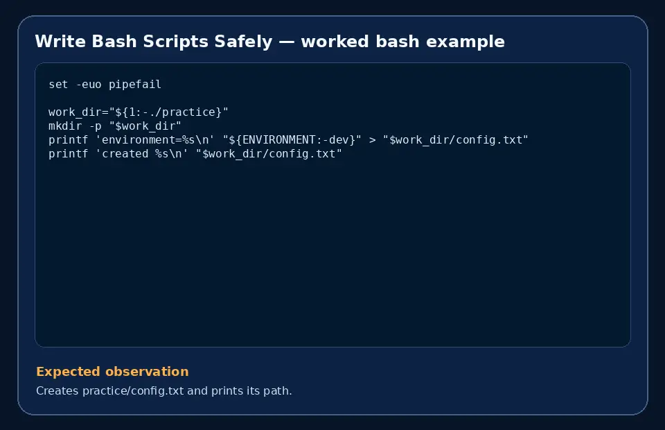 Code example for Write Bash Scripts Safely with the expected observation.