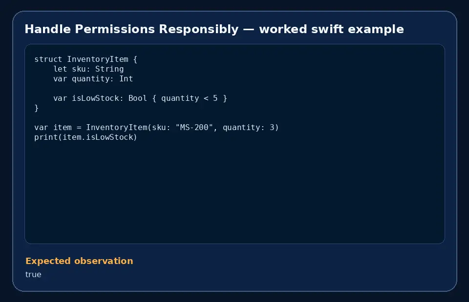 Code example for Handle Permissions Responsibly with the expected observation.