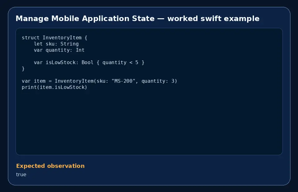 Code example for Manage Mobile Application State with the expected observation.