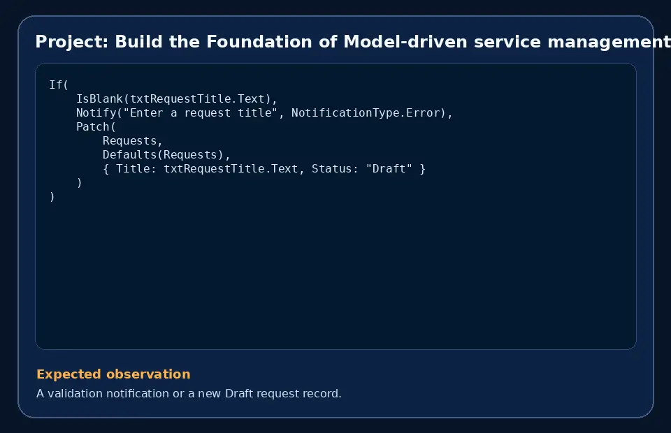 Code example for Project: Build the Foundation of Model-driven service management app with the expected observation.