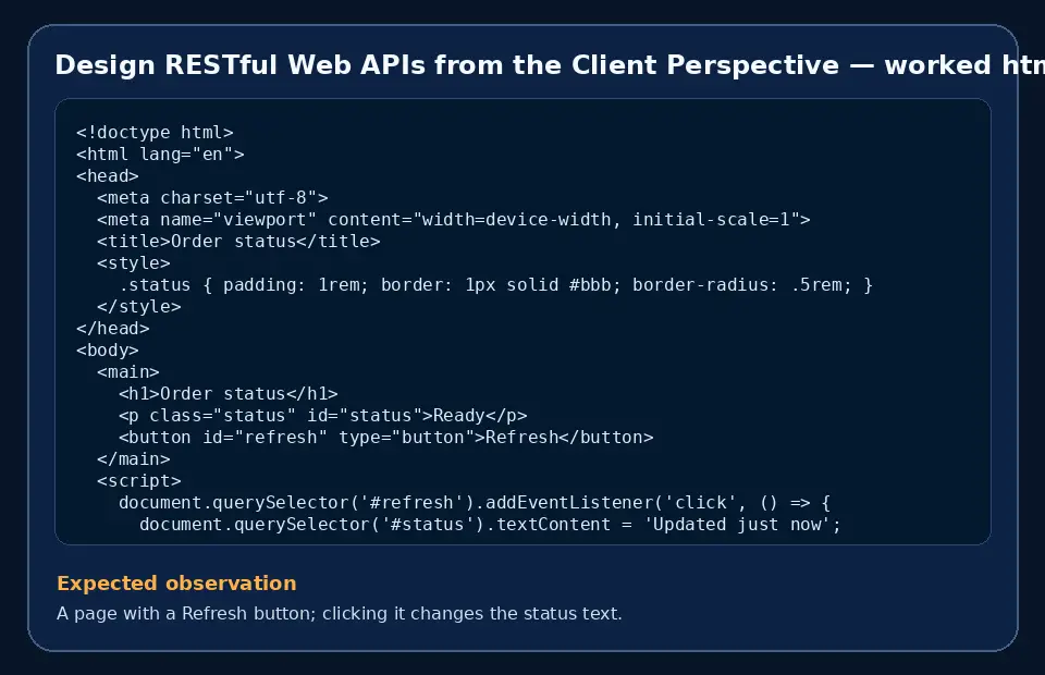 Code example for Design RESTful Web APIs from the Client Perspective with the expected observation.