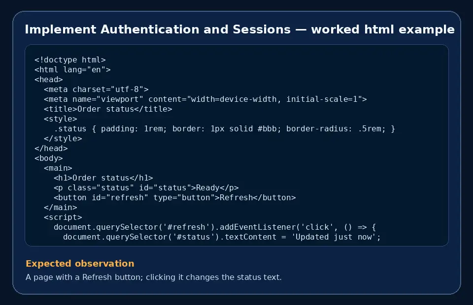 Code example for Implement Authentication and Sessions with the expected observation.