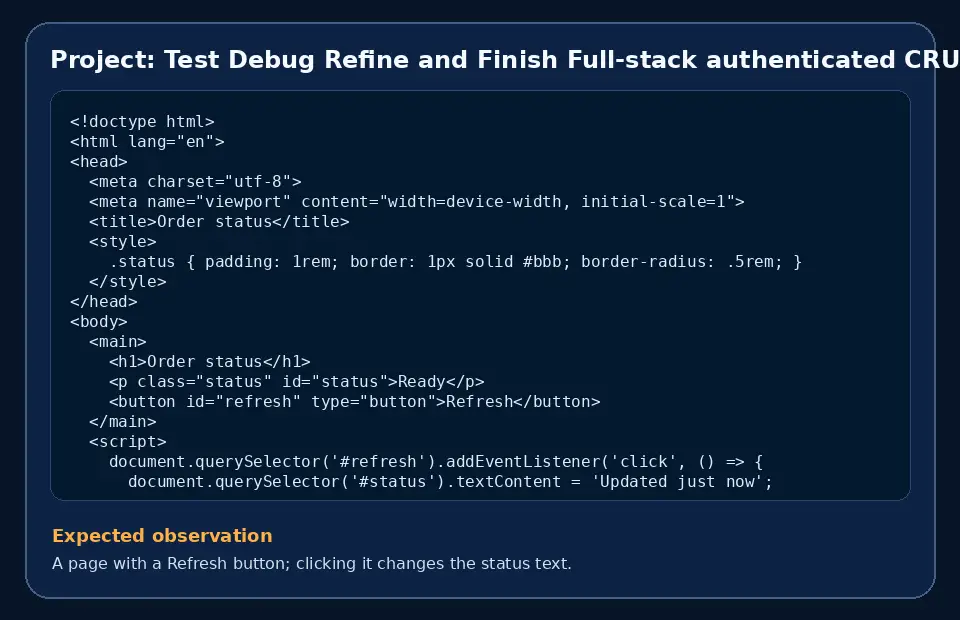Code example for Project: Test Debug Refine and Finish Full-stack authenticated CRUD app with the expected observation.
